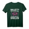 Damen Ballett Echte Mädchen Gehen Paintball Spielen T-Shirt – Lustiges Geschenk für Paintballspielerinnen, Geburtstags- & Weihnachtsgeschenk für Frauen