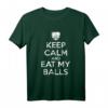 Keep Calm And Eat My Balls Paintball T-Shirt – Lustiges Geschenk für Paintball-Fans, Kinder, Jugendliche und Männer