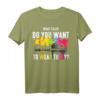 What Color Do You Want To Wear Today - Lustiges Buntes Paintball T-Shirt für Männer und Frauen, Perfekt als Geschenk zu Weihnachten & besonderen Anlässen