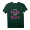 Ohne Pferd Ohne Mich - Lustiges Reiten T-Shirt für Pferdeliebhaberinnen und Reitverein Fans, perfektes Geschenk für Mädchen und Frauen