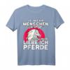 Love Horse Damen T-Shirt mit Pferdesprüchen – Süßes Pony & Reiterin Shirt für Pferdeliebhaberinnen, Geburtstags- & Valentinstagsgeschenk