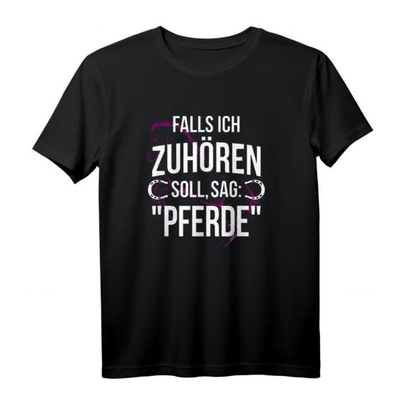 Falls ich zuhören soll, sag: Pferde Reiten Spruch Reiterin T-Shirt – Lustiges Pferdesprüche Outfit für Reiterinnen & Pferdeliebhaberinnen Falls ich zuhören soll, sag: Pferde Reiten Spruch Reiterin T-Shirt – Lustiges Pferdesprüche Outfit für Reiterinnen & Pferdeliebhaberinnen