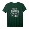 Falls ich zuhören soll, sag: Pferde Reiten Spruch Reiterin T-Shirt – Lustiges Pferdesprüche Outfit für Reiterinnen & Pferdeliebhaberinnen