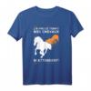 Ich habe keine Zeit Meine Pferde warten auf mich Reiten T-Shirt - Perfekt für Pferdeliebhaber und Reiter bei Turnieren und Ausritten