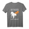 Ich habe keine Zeit Meine Pferde warten auf mich Reiten T-Shirt - Perfekt für Pferdeliebhaber und Reiter bei Turnieren und Ausritten
