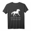 Ich nehm das Pferd Reiter Reiterin Geschenk T-Shirt – Klassisch geschnitten, perfekt für Pferdeliebhaber und Reitsportfans