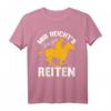 Lustiges Pferde T-Shirt mit Spruch – Mir reichts ich geh jetzt reiten, perfektes Geschenk für Reiter und Pferdeliebhaber