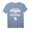 Fun Reiten T-Shirt: Tag Ohne Pferde? Unmöglich! - Originelles Geschenk für Reiter, Pferdeliebhaber & Pferdemädchen