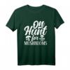 Auf Der Suche Nach Pilzen Pilzsammeln T-Shirt – Lustiges Waldpilze Motiv, Perfekt als Geschenk für Pilzsucher, Sammler und Naturfreunde