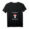 Pilzsammler Damen T-Shirt mit Fliegenpilz - Lustiges Geschenk für Hobby-Pilzsucher, Pilzjagd im Wald & Pilzsammler Geschenkidee