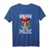 Pilzsammler T-Shirt für Herren und Damen – Perfekt zum Pilze sammeln im Wald & als Geschenk für Natur- und Pilzliebhaber