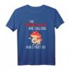 Die Pilze rufen und ich muss los - Pilzsammler T-Shirt für Pilzjäger, Mykologen und Naturfreunde als Geschenk für Weihnachten & Geburtstag