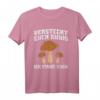 Versteckt euch ruhig ich finde euch - Lustiges Pilzsammler T-Shirt für Natur- und Pilzliebhaber, perfektes Geschenk für die kommende Pilzsaison