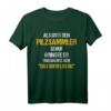 Herren PILZSAMMLER T-Shirt Lustiger Spruch für Männer | Witziges Fun Shirt & Geschenk für Pilzliebhaber