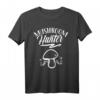 Pilzsucher T-Shirt für Pilzesammler und Pilzliebhaber - Lustiges Mushroom Hunter Design, perfektes Geschenk für Weihnachten & Geburtstag