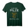 Pilzsammler T-Shirt mit Spruch 'Auf die Pilze fertig los' – Lustiges Geschenk für Pilzsucher, Sammler & Waldliebhaber im Herbst