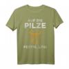 Pilzsammler T-Shirt mit Spruch 'Auf die Pilze fertig los' – Lustiges Geschenk für Pilzsucher, Sammler & Waldliebhaber im Herbst