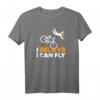 I believe I can fly Fahrrad Humor Radfahrer T-Shirt – Lustiges Geburtstags- & Partygeschenk für Radfahrer