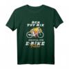 E-Bike Fahrrad T-Shirt mit Spruch - Lustiges Radfahrer Outfit für E-Bike & Mountainbike Fans, perfekte Geschenkidee für Radfahrer