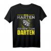 NUR DIE HARTEN GEHEN ZUM DARTEN - Lustiges Dart Spruch Damen & Herren T-Shirt als Geschenk für Dartspieler und Turnierteilnehmer