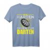 NUR DIE HARTEN GEHEN ZUM DARTEN - Lustiges Dart Spruch Damen & Herren T-Shirt als Geschenk für Dartspieler und Turnierteilnehmer
