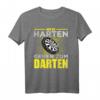 NUR DIE HARTEN GEHEN ZUM DARTEN - Lustiges Dart Spruch Damen & Herren T-Shirt als Geschenk für Dartspieler und Turnierteilnehmer