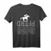 Cooles Reiter Spruch T-Shirt für Pferdeliebhaber | Lustiges Pferde- und Reitsprüche Shirt für Reiter, Reiterin & Pferdefans – Perfektes Geschenk für Weihnachten, Geburtstag & mehr