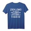 Zieh Leine Pferdefreund Fun Humor T-Shirt – Lustiges Geschenk für Reiter, Pferdeliebhaber und Stallbesucher