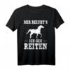 Mir Reicht's Ich Geh Reiten T-Shirt für Pferdefans & Reiterinnen – Witziges Geschenk für Pferdeliebhaber und Pferdemädchen