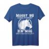 Pferdespruch Magst du keine Pferde? Ich mag dich auch nicht - Damen Reiter T-Shirt für Pferdeliebhaber, Reiten & Pferdesprüche Geschenk
