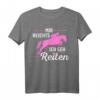 Mir Reichts Ich Geh Reiten - Lustiges Pferde Sprüche Damen T-Shirt für Reiterinnen und Pferdefans