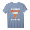 Lustiges Fahrrad T-Shirt: Warum ich ohne Akku fahre? Perfektes Geschenk für Rennrad- und Rad-Sport Fans