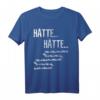 Hätte Hätte Fahrradkette Shirt - Lustiges Fahrrad T-Shirt mit Spruch für Mountainbike- und Rennradfahrer, perfekte Geschenkidee für Radfans