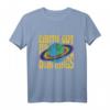 Earth Got Its Own Rings Pride Proud LGBTQ+ T-Shirt - Klassisches Statement-Shirt für Pride & Umweltbewusstsein