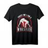 Vertrau mir, ich bin ein Wrestler. Ringen T-Shirt für Damen und Herren – Lustiges Retro Design, ideal als Geschenk für Ringer, Wrestler und Kampfsportfans