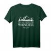 Buch 'Not All Those Who Wander Are Lost' T-Shirt – Abenteuergeschenk für Literatur- und Wanderfans
