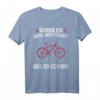 Warum Ich Ohne Akku Fahre Lustiges MTB Rennrad T-Shirt - Radfahrer Geschenk für Mountainbiker & Radliebhaber