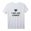 T-Shirt Jeans And Diamonds mit Diamanten Grafik – Trendiges Fashion-Item, Perfekt als Geschenk für Freundinnen und Ehefrauen
