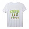 Nur Noch Ein Kaktus Kakteen Pflanzen T-Shirt – Lustiges Geschenk für Kaktusliebhaber und Pflanzenfans