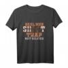 Real Men Shoot Trap Not Selfies Tontaubenfalle Schießen Langarmshirt – Lustiges Geschenk für Schützen, Jäger & Vatertag