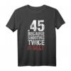 .45 Waffe T-Shirt - Lustiges Geschenk für Waffenliebhaber, Schützen & Selbstverteidigung Begeisterte