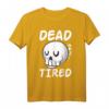 Dead Tired Pastell Goth Skull T-Shirt – Süßes und Gruseliges Gothic-Kunstwerk für Urlaub, Ferien & Goth-Mode