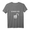 Lockpicker Ich Knacke Jedes Schloss - Lock Picking Hobby T-Shirt für Schlossknacker, Schlüsseldienst & Lock Picking Sport Fans