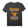 Metallbauer T-Shirt Schlosser Beruf Job Schlosserei Geschenk - Lustiges Handwerk Shirt für Ehemann, Ehefrau & Berufstätige