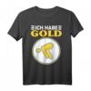 Ich Habe Gold Schwimmabzeichen T-Shirt - Stolz auf Ihre Schwimmprüfung für Kinder und Erwachsene, perfekt für Schwimmbad & Wasserliebhaber