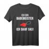 Bademeister T-Shirt Schwimmbad Schwimmen Geschenk - Lustiges Wasser-Shirt für Männer, Frauen, Kinder & Freibadliebhaber