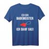 Bademeister T-Shirt Schwimmbad Schwimmen Geschenk - Lustiges Wasser-Shirt für Männer, Frauen, Kinder & Freibadliebhaber