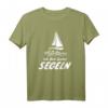 Segler Geht Ihr Arbeiten Ich Geh Lieber Segeln - Skipper T-Shirt für Kapitäne & Meerliebhaber, Perfekt für Weihnachten, Geburtstag & Vatertag