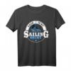 Mein Segel Shirt - Lustiges Segeln Geschenk für Segler & Seglerinnen | Perfekt für Segelboot Fan & Segel-Enthusiasten