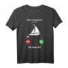 Mein Segelboot ruft an Segler lustig witzig Kind T-Shirt – Perfektes Geschenk für kleine und große Segler, Weihnachts- und Geburtstagsgeschenk